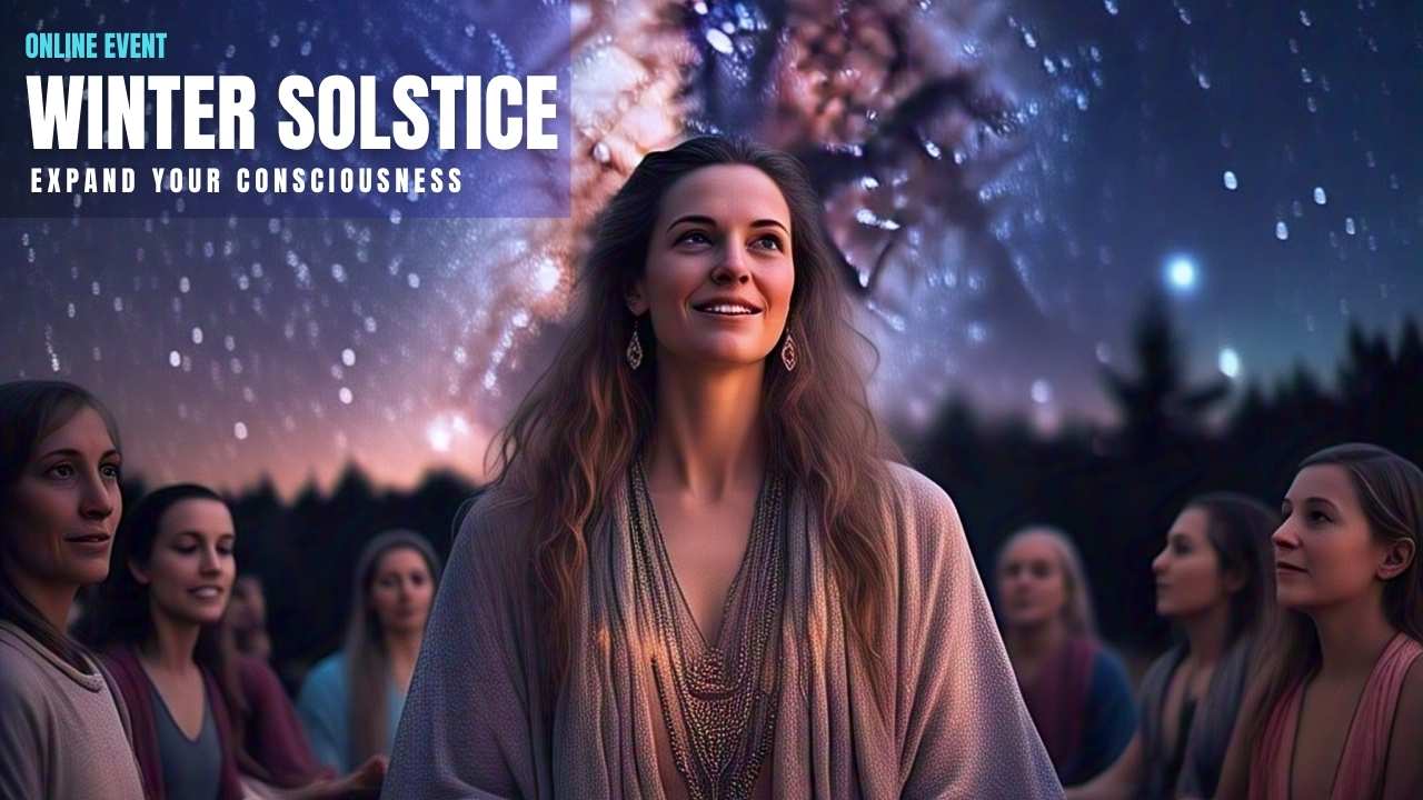 Winter Solstice Online Event