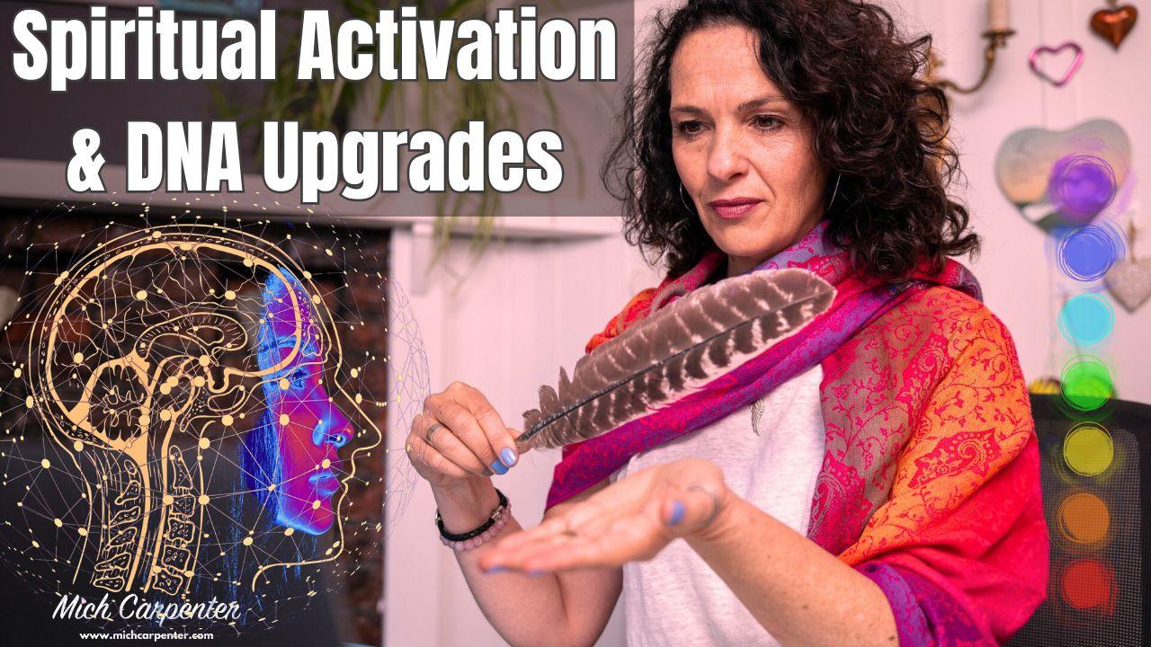Spiritual Activation & DNA Upgrades