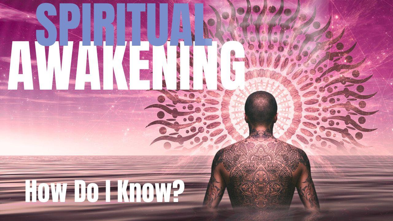 Spiritual Awakening